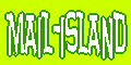 MAIL-ISLAND